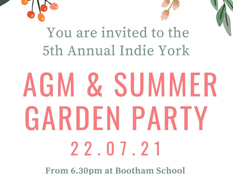 Indie York Annual General Meeting & Summer Garden Party